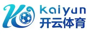 开云·体育(kaiyun)官方网站_KAIYUNSPORTS
